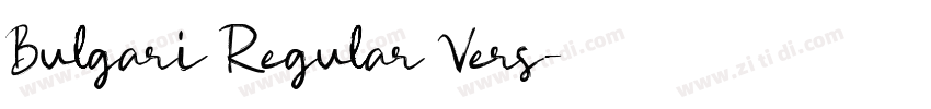 Bulgari Regular Vers字体转换